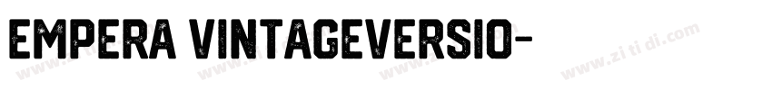 Empera VintageVersio字体转换
